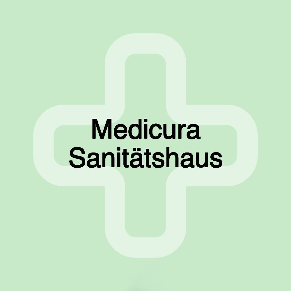 Medicura Sanitätshaus