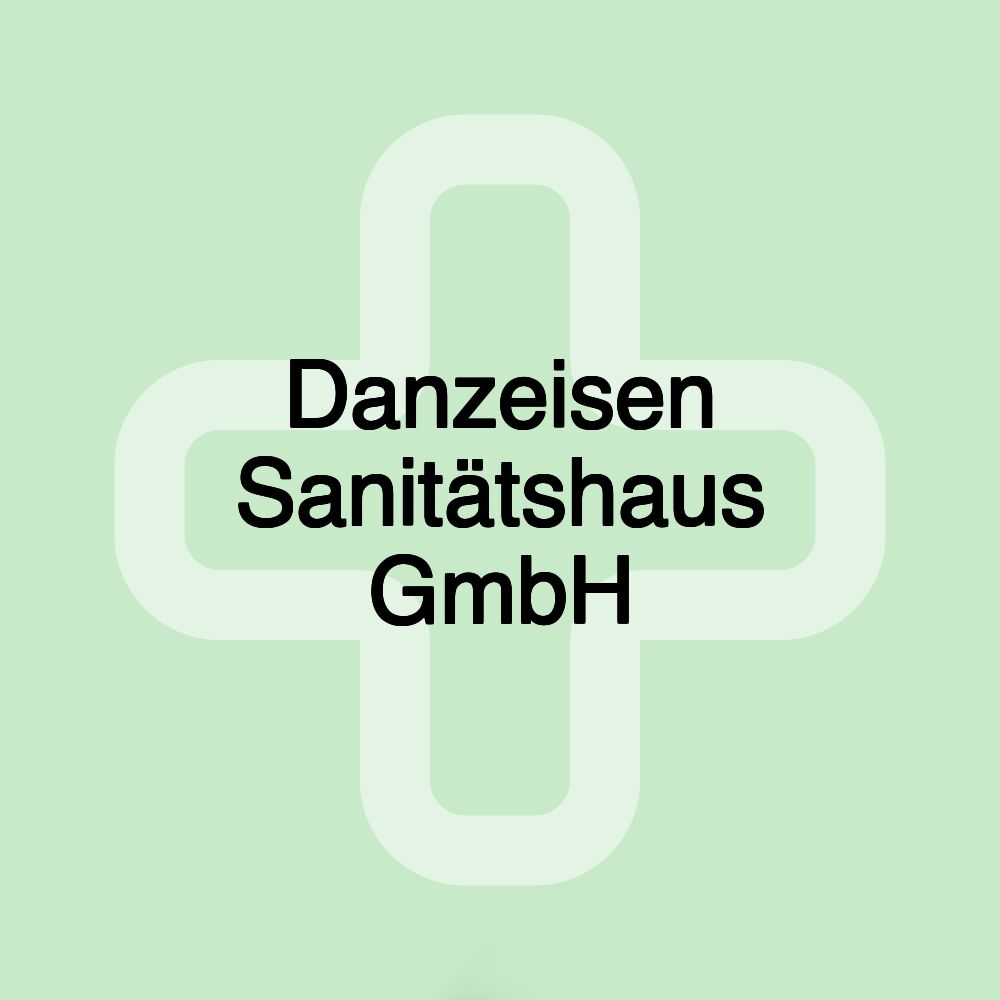 Danzeisen Sanitätshaus GmbH