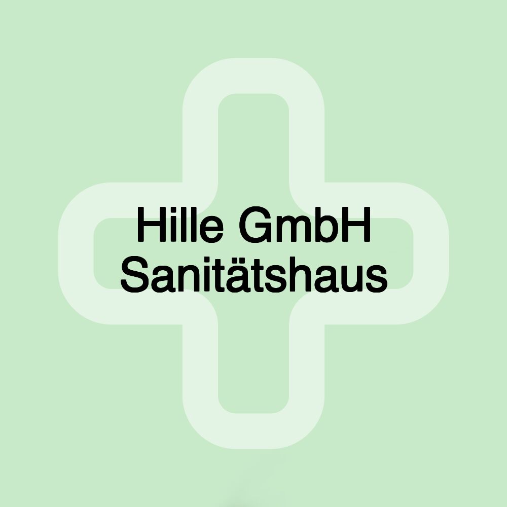 Hille GmbH Sanitätshaus