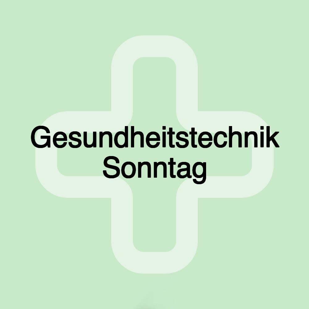 Gesundheitstechnik Sonntag