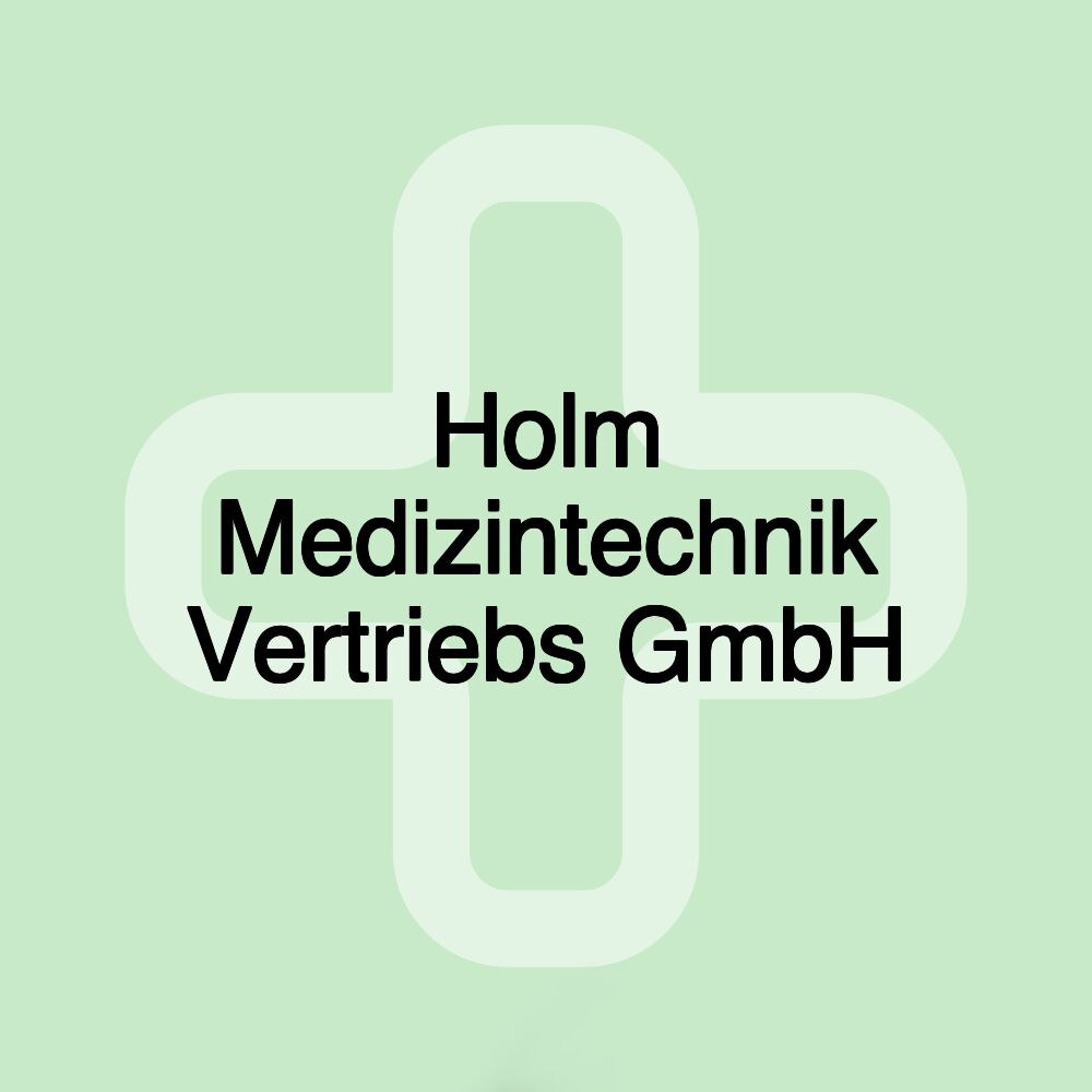 Holm Medizintechnik Vertriebs GmbH