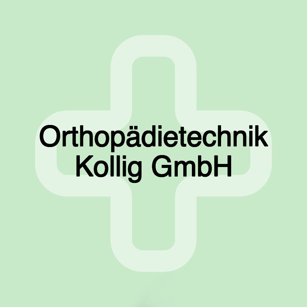 Orthopädietechnik Kollig GmbH