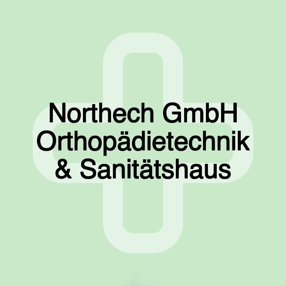 Northech GmbH Orthopädietechnik & Sanitätshaus