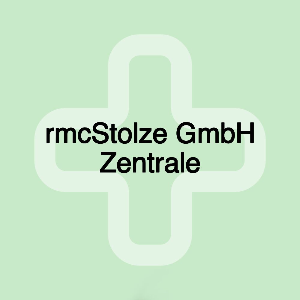 rmcStolze GmbH Zentrale