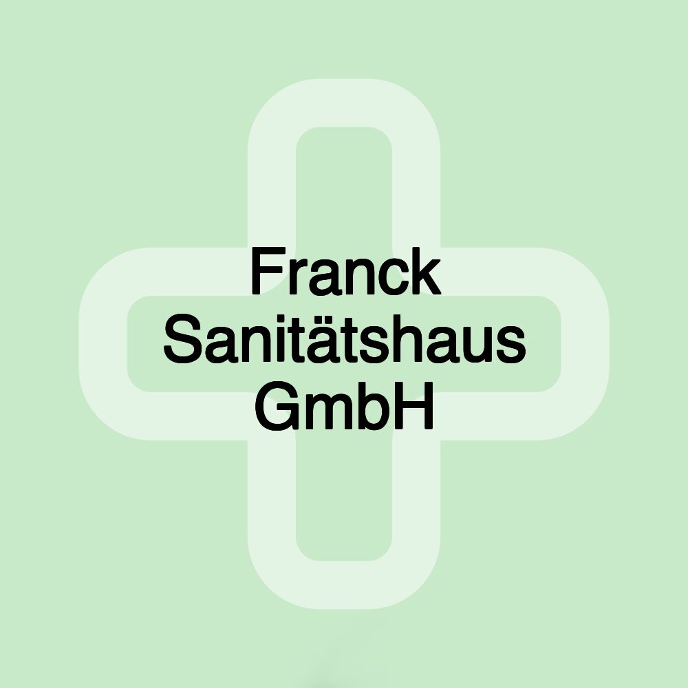 Franck Sanitätshaus GmbH