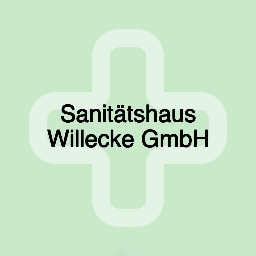 Sanitätshaus Willecke GmbH