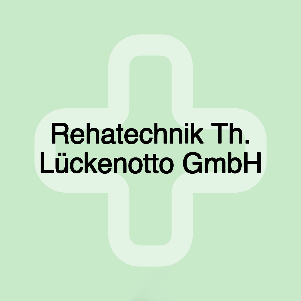 Rehatechnik Th. Lückenotto GmbH