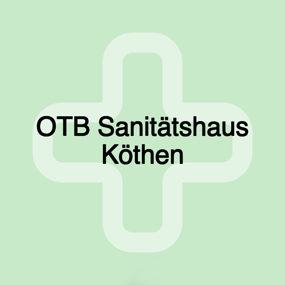 OTB Sanitätshaus Köthen