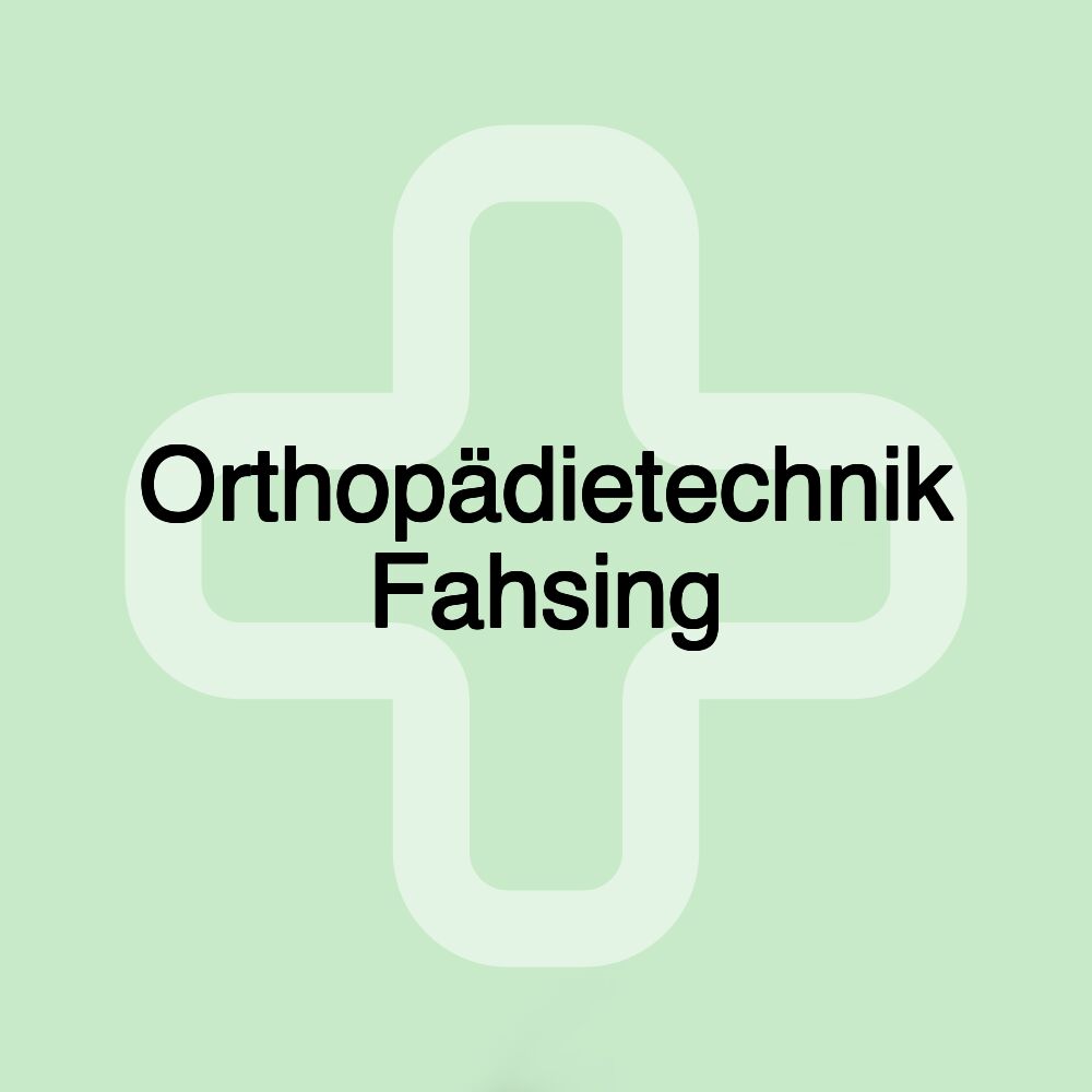 Orthopädietechnik Fahsing