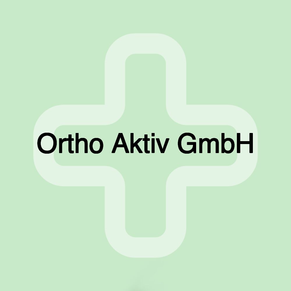 Ortho Aktiv GmbH