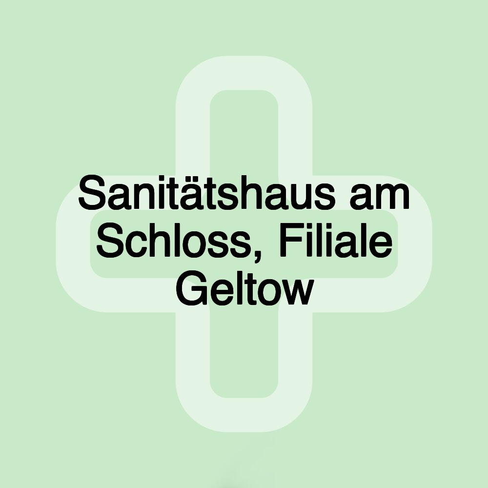 Sanitätshaus am Schloss, Filiale Geltow