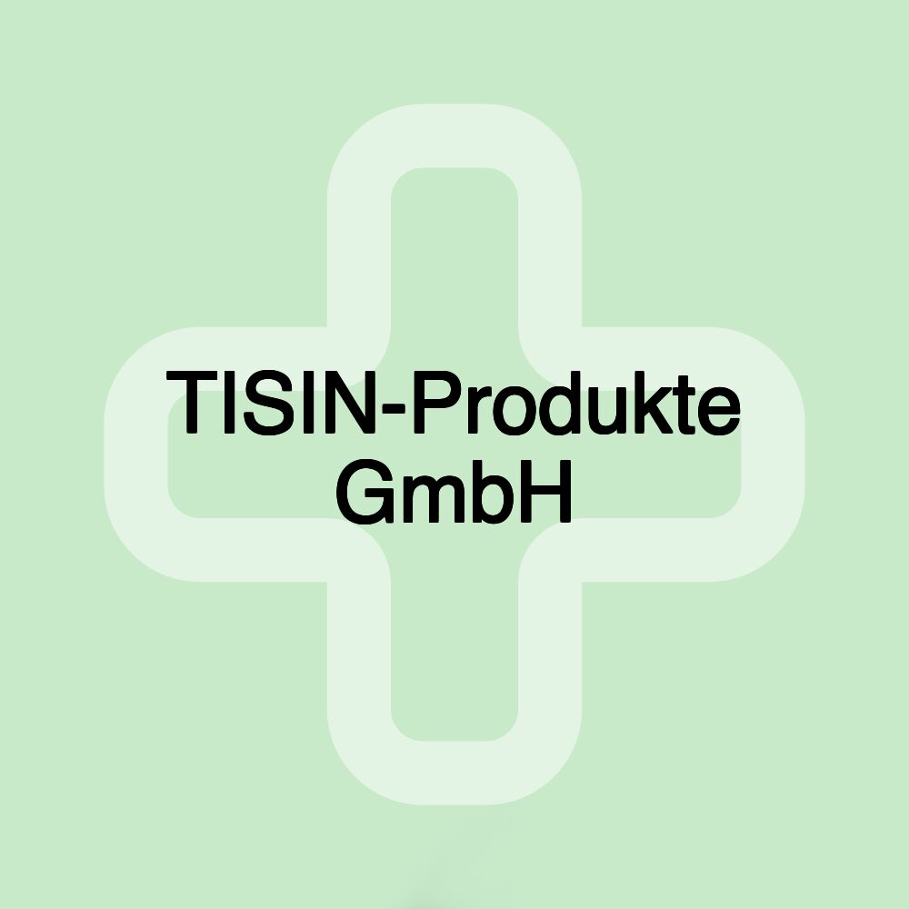 TISIN-Produkte GmbH