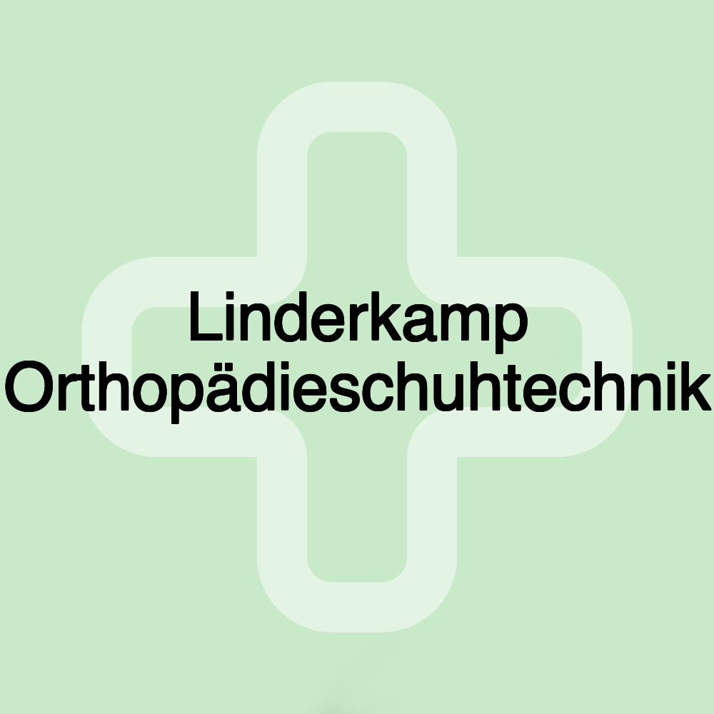 Linderkamp Orthopädieschuhtechnik