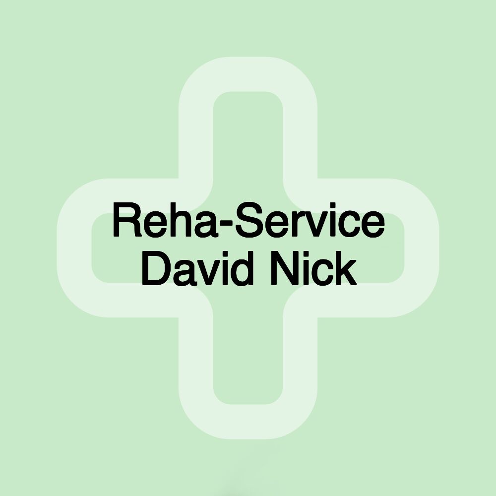 Reha-Service David Nick