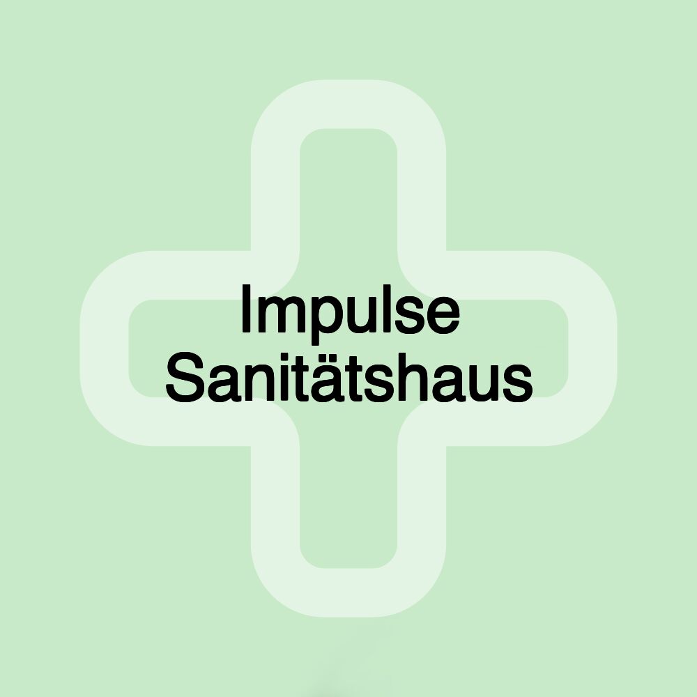 Impulse Sanitätshaus