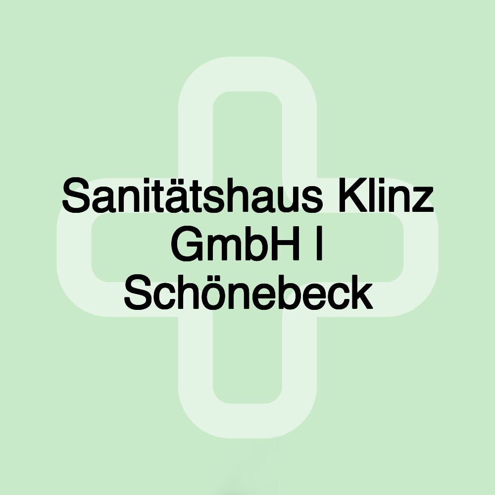 Sanitätshaus Klinz GmbH | Schönebeck