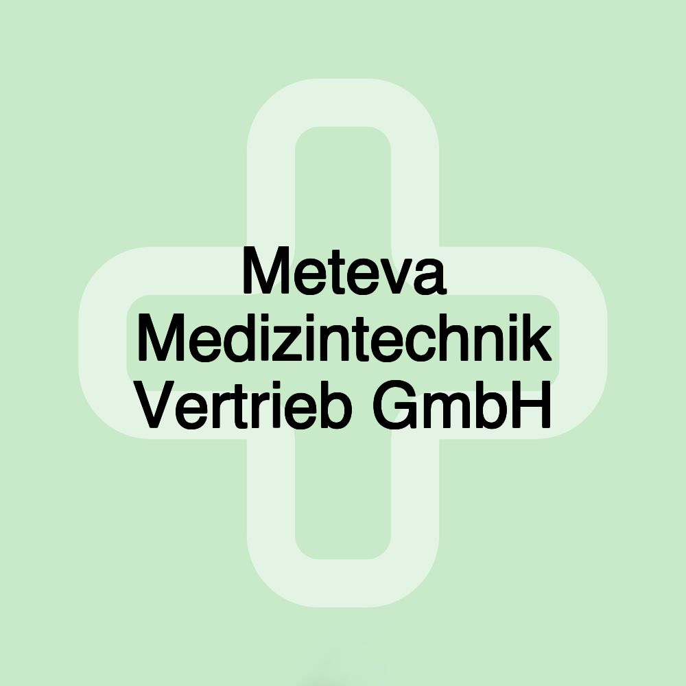 Meteva Medizintechnik Vertrieb GmbH