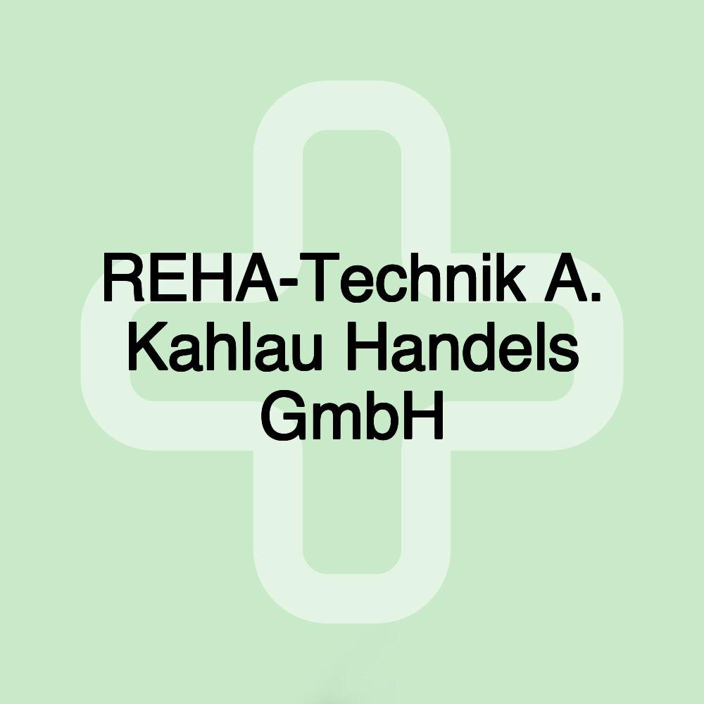 REHA-Technik A. Kahlau Handels GmbH