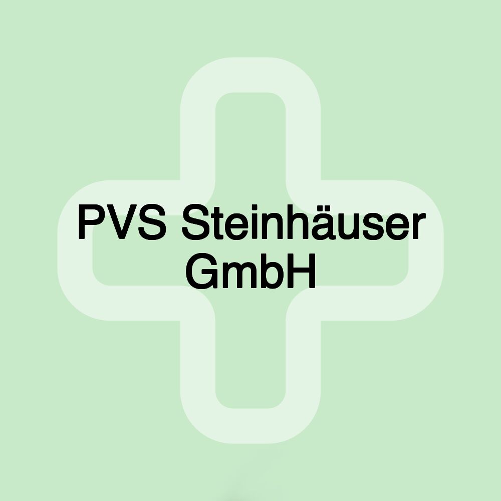 PVS Steinhäuser GmbH