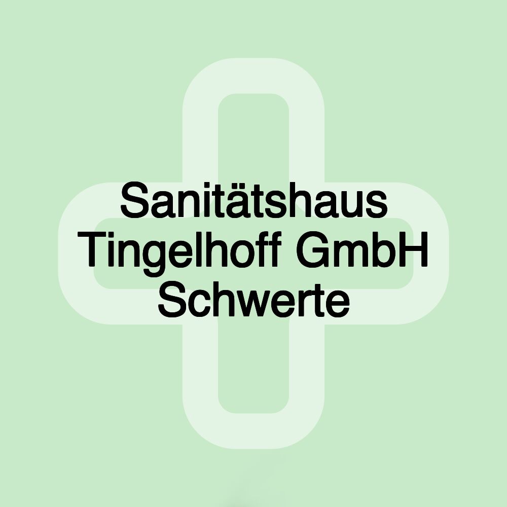 Sanitätshaus Tingelhoff GmbH Schwerte