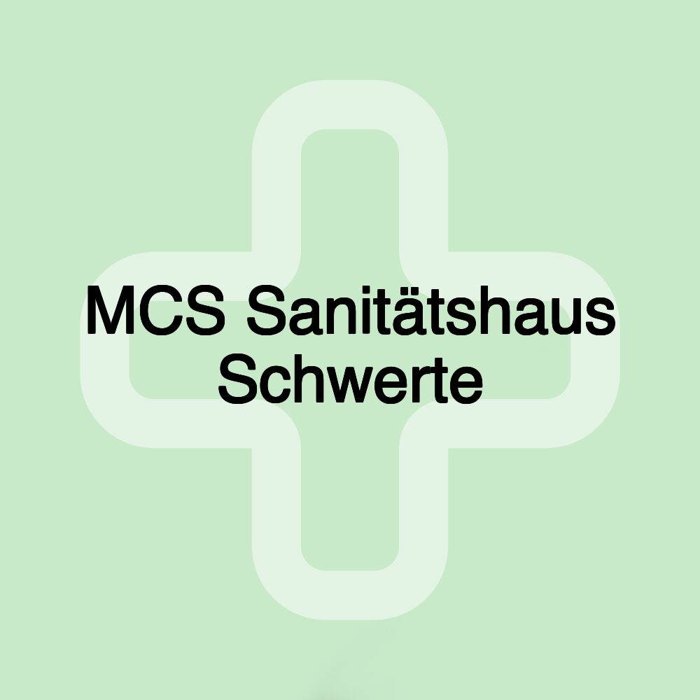 MCS Sanitätshaus Schwerte