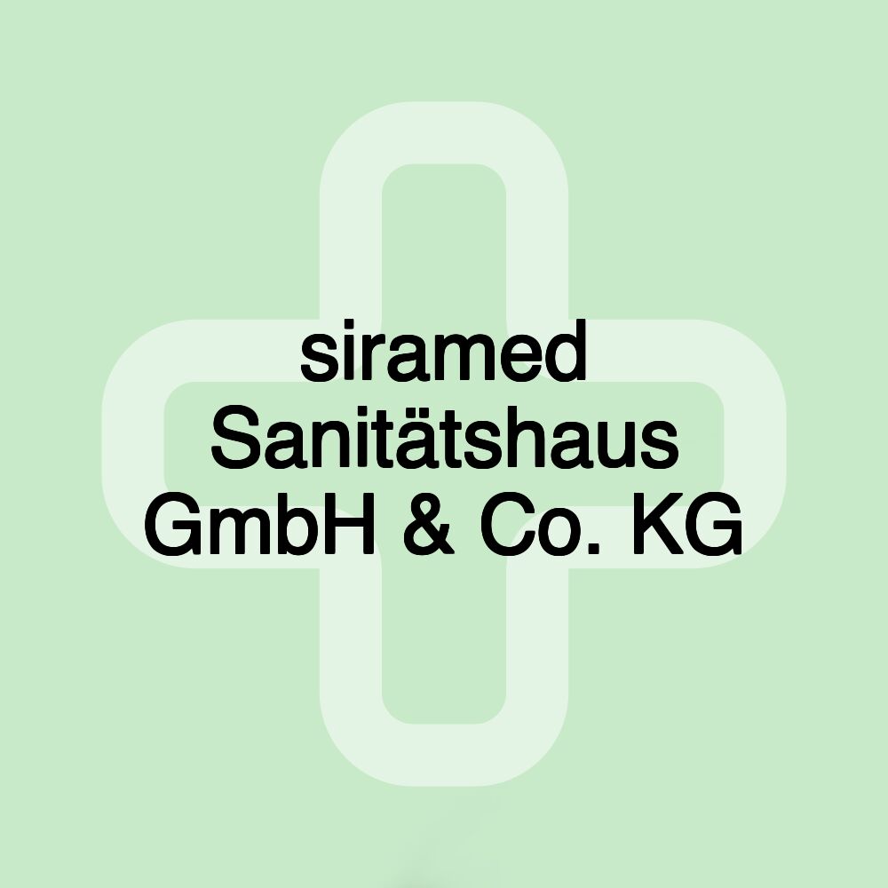 siramed Sanitätshaus GmbH & Co. KG