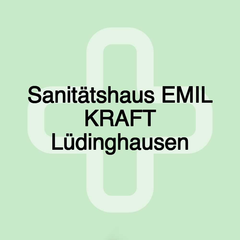 Sanitätshaus EMIL KRAFT Lüdinghausen