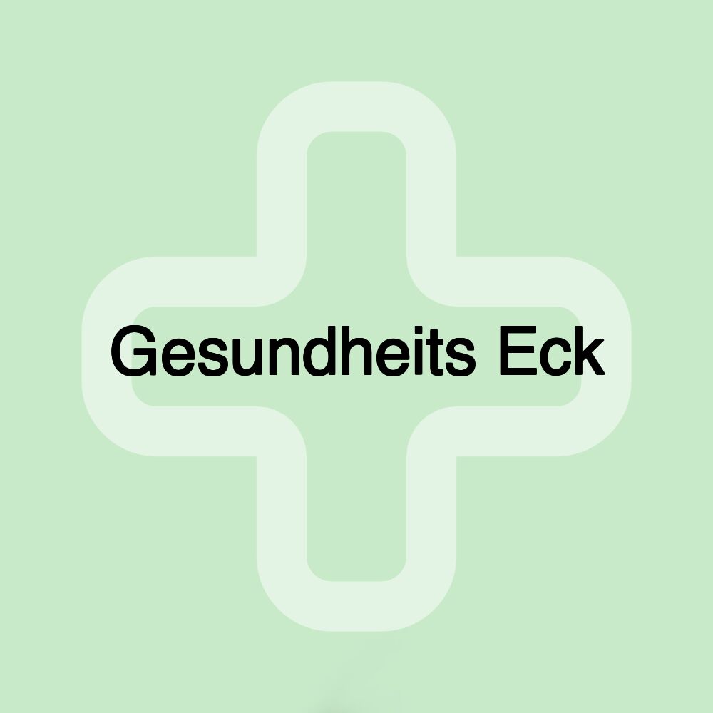 Gesundheits Eck