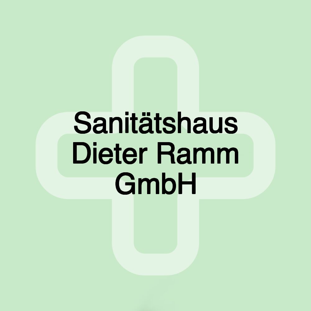 Sanitätshaus Dieter Ramm GmbH