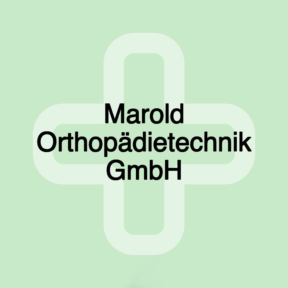 Marold Orthopädietechnik GmbH