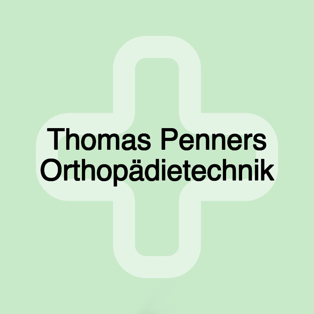 Thomas Penners Orthopädietechnik