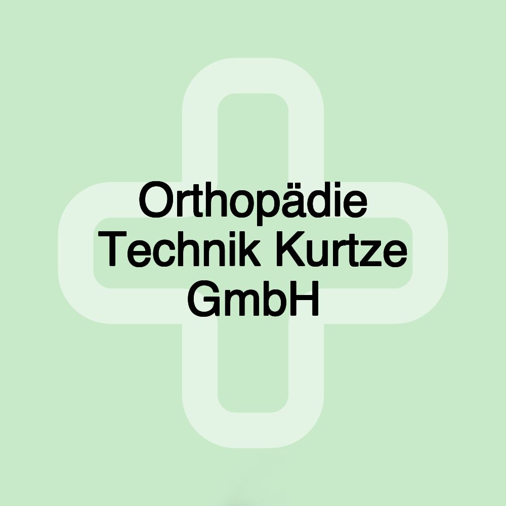 Orthopädie Technik Kurtze GmbH