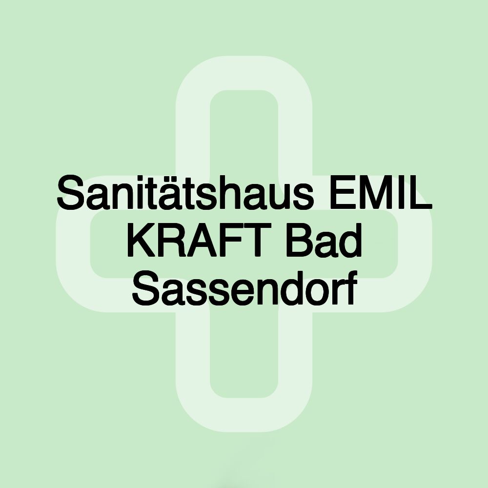 Sanitätshaus EMIL KRAFT Bad Sassendorf