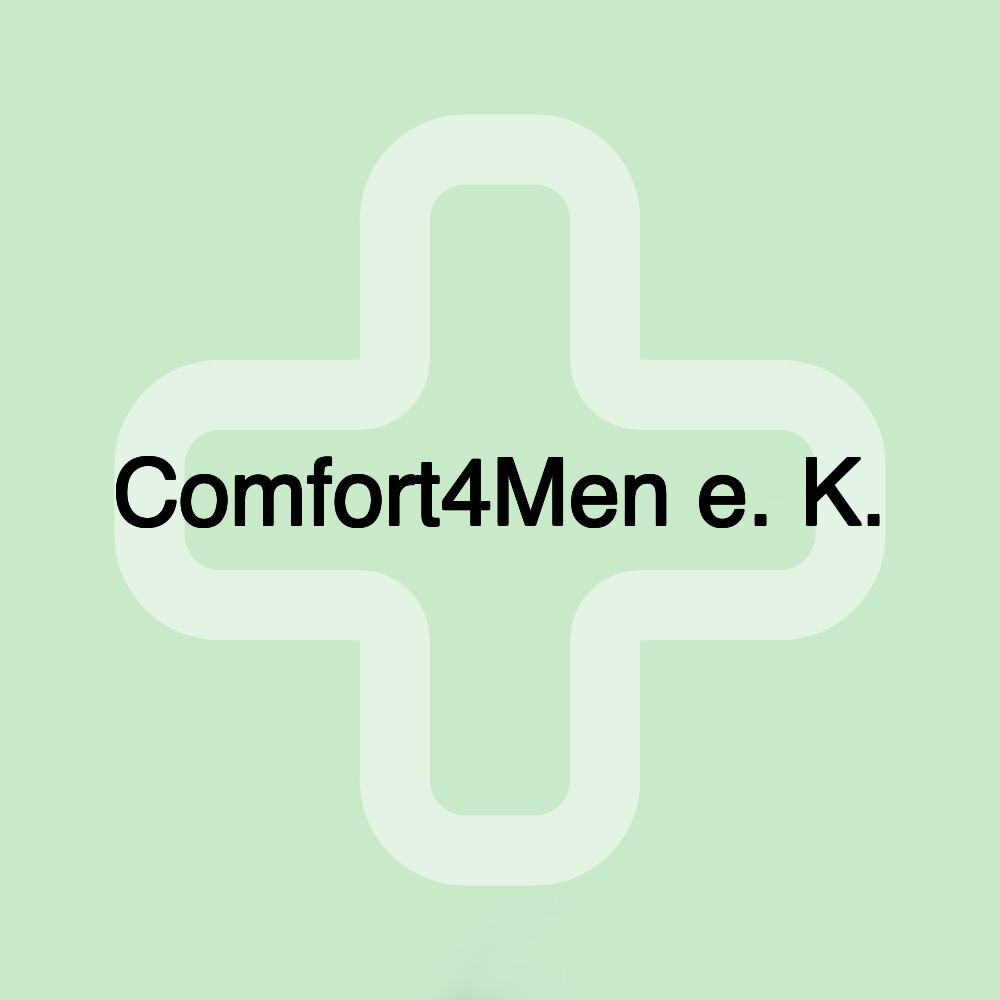 Comfort4Men e. K.