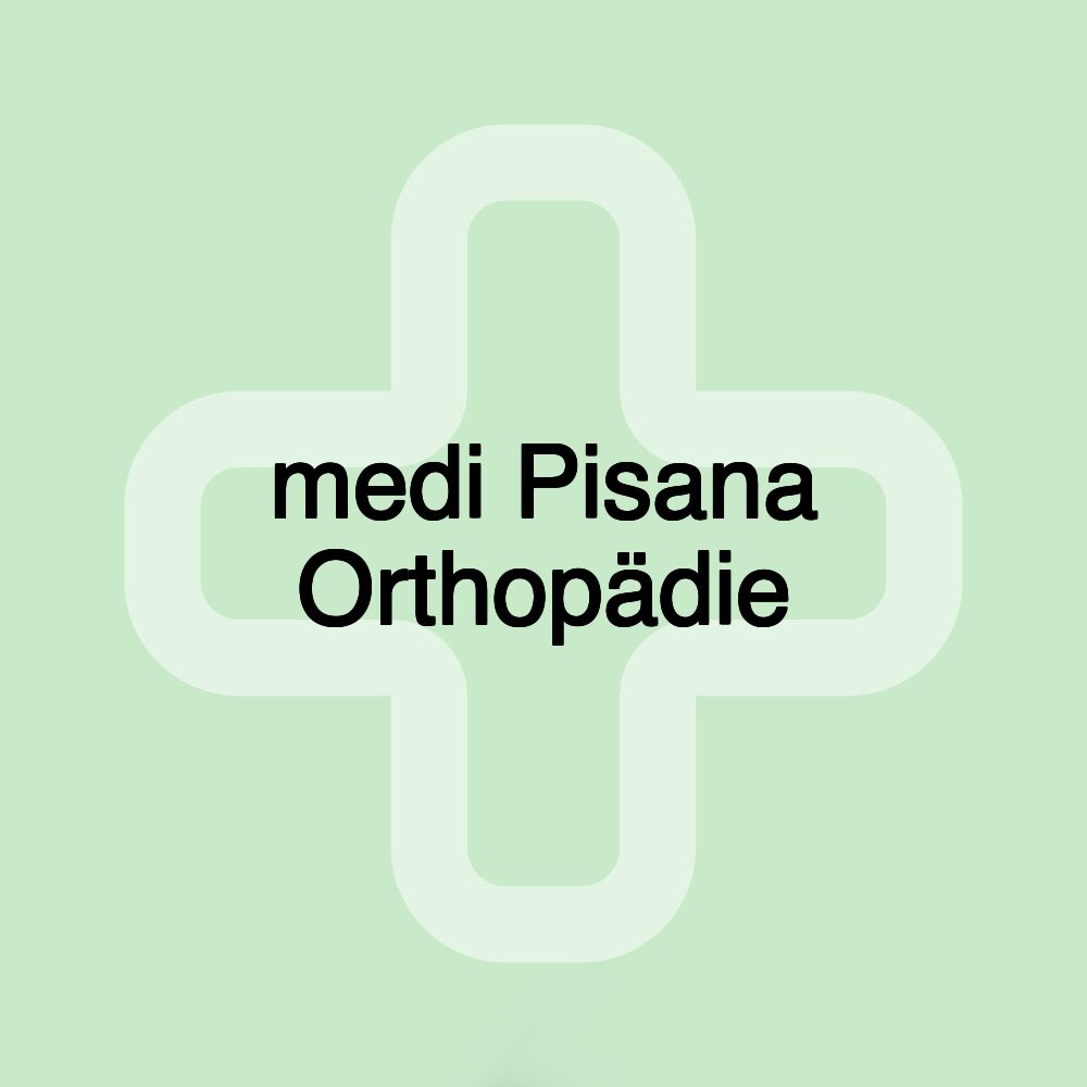 medi Pisana Orthopädie