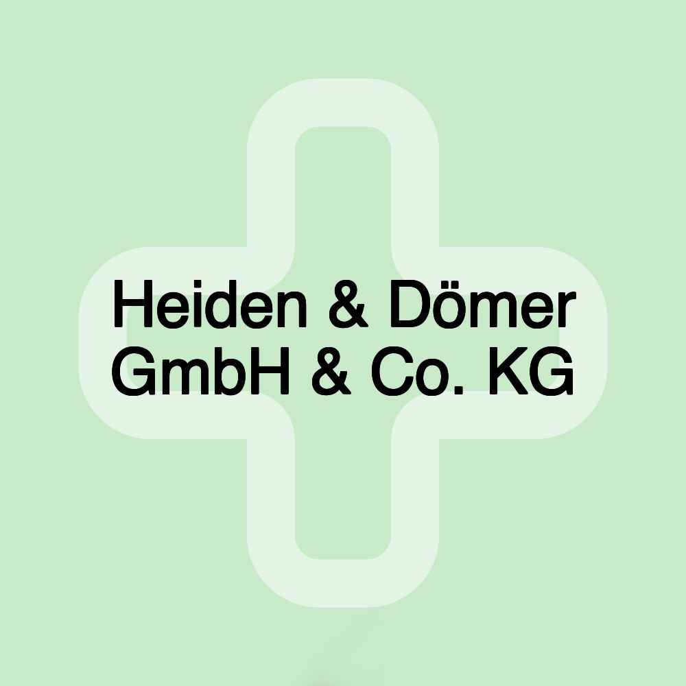 Heiden & Dömer GmbH & Co. KG