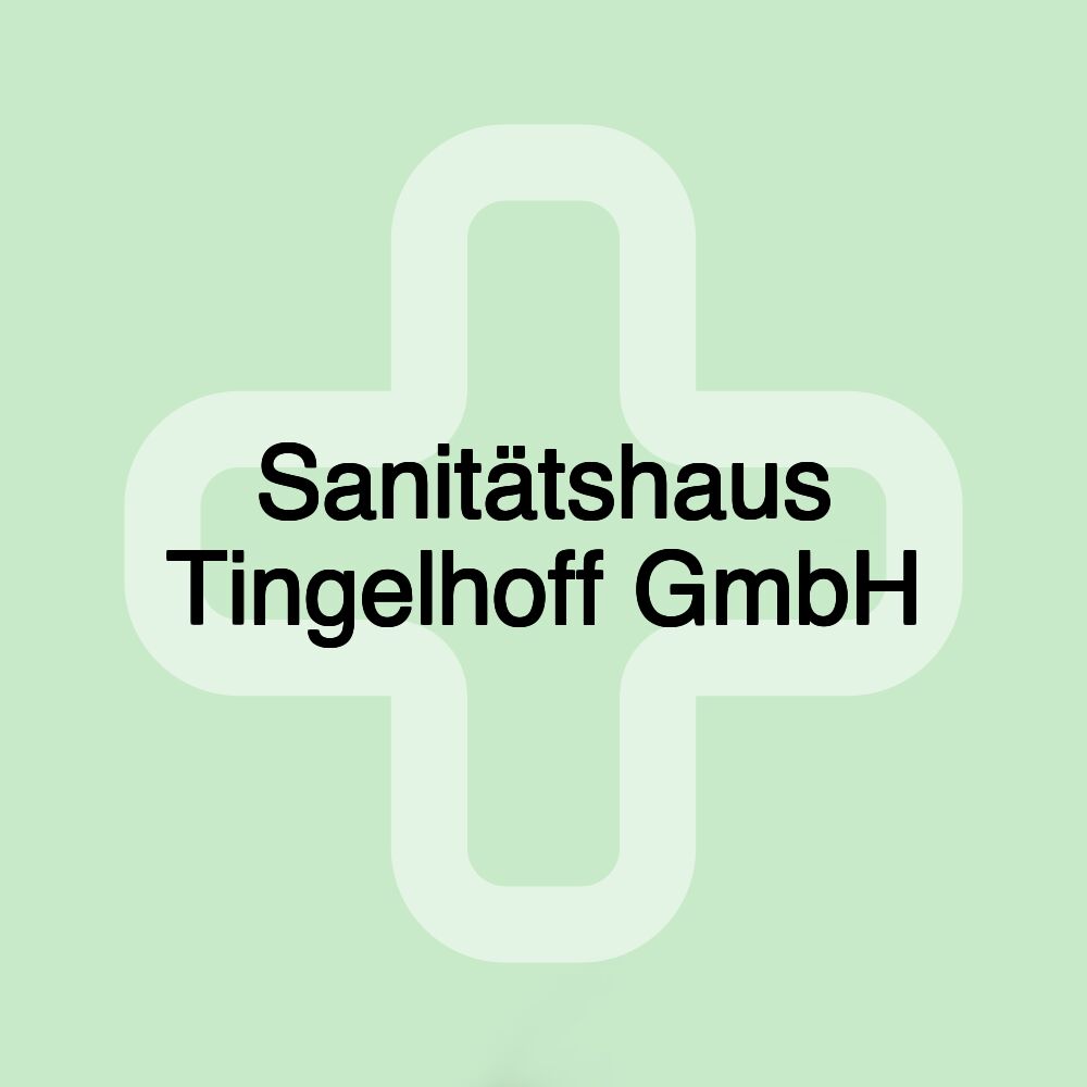 Sanitätshaus Tingelhoff GmbH