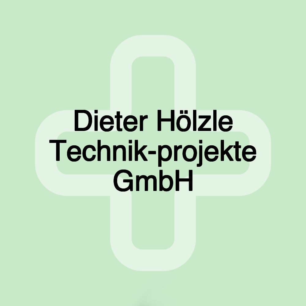 Dieter Hölzle Technik-projekte GmbH