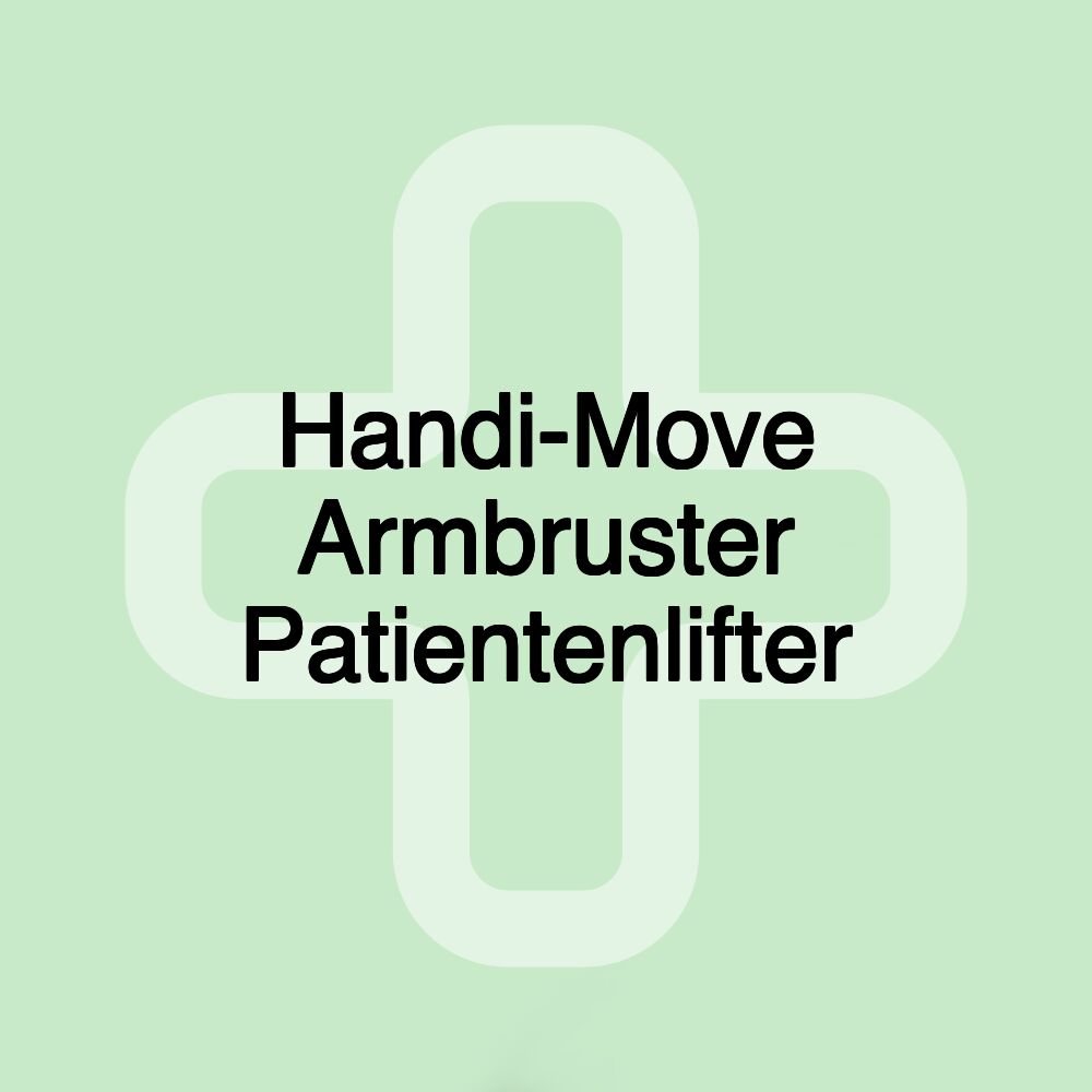 Handi-Move Armbruster Patientenlifter