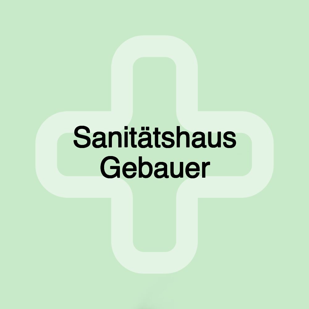 Sanitätshaus Gebauer