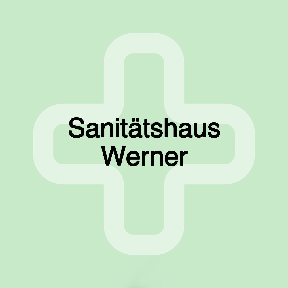 Sanitätshaus Werner