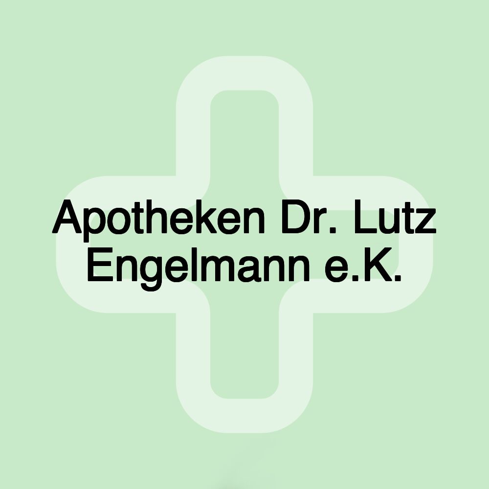 Apotheken Dr. Lutz Engelmann e.K.