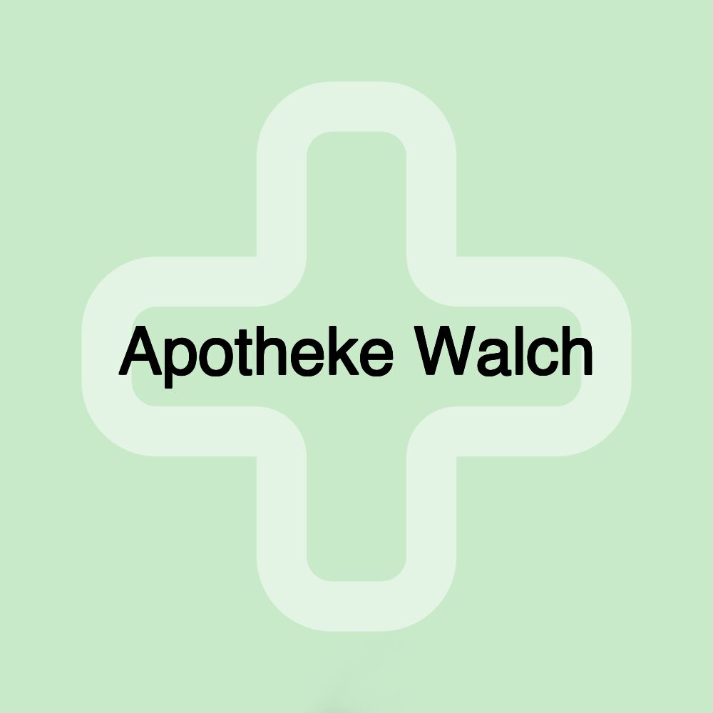 Apotheke Walch