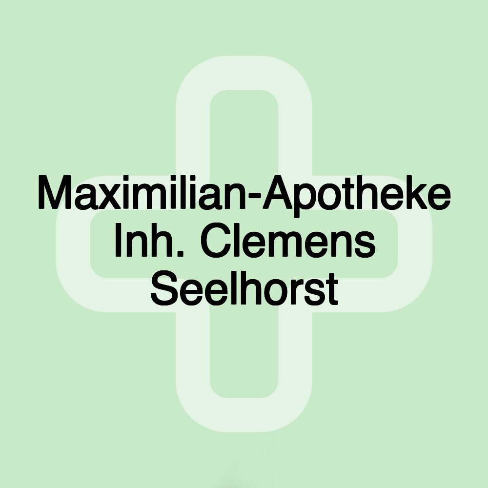 Maximilian-Apotheke Inh. Clemens Seelhorst