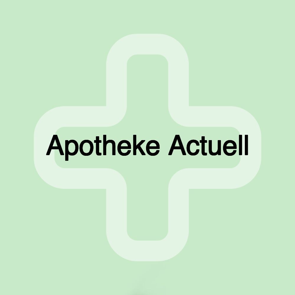 Apotheke Actuell