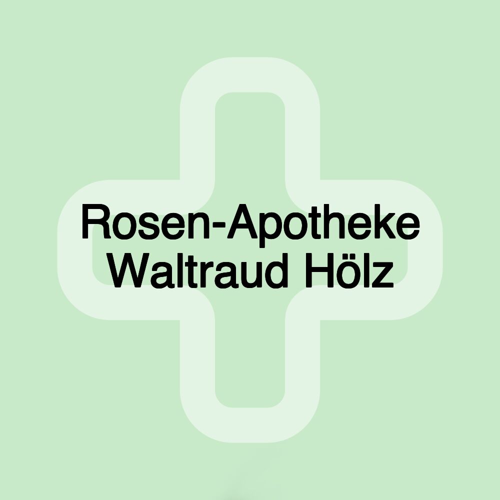 Rosen-Apotheke Waltraud Hölz