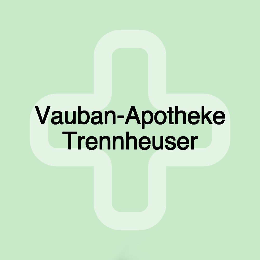 Vauban-Apotheke Trennheuser