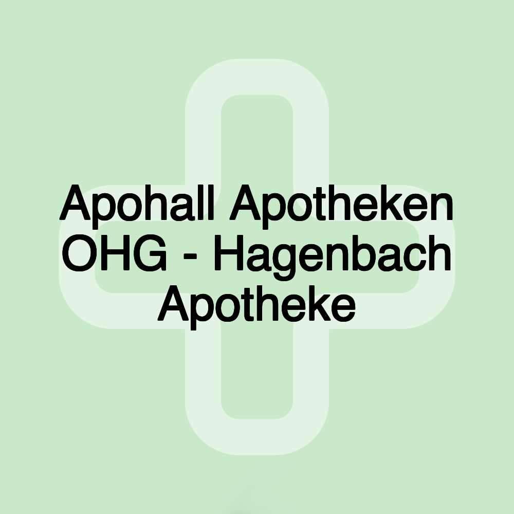 Apohall Apotheken OHG - Hagenbach Apotheke