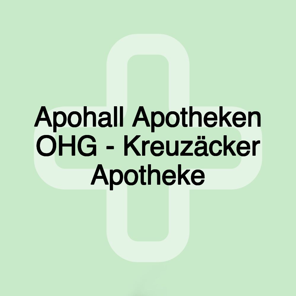 Apohall Apotheken OHG - Kreuzäcker Apotheke