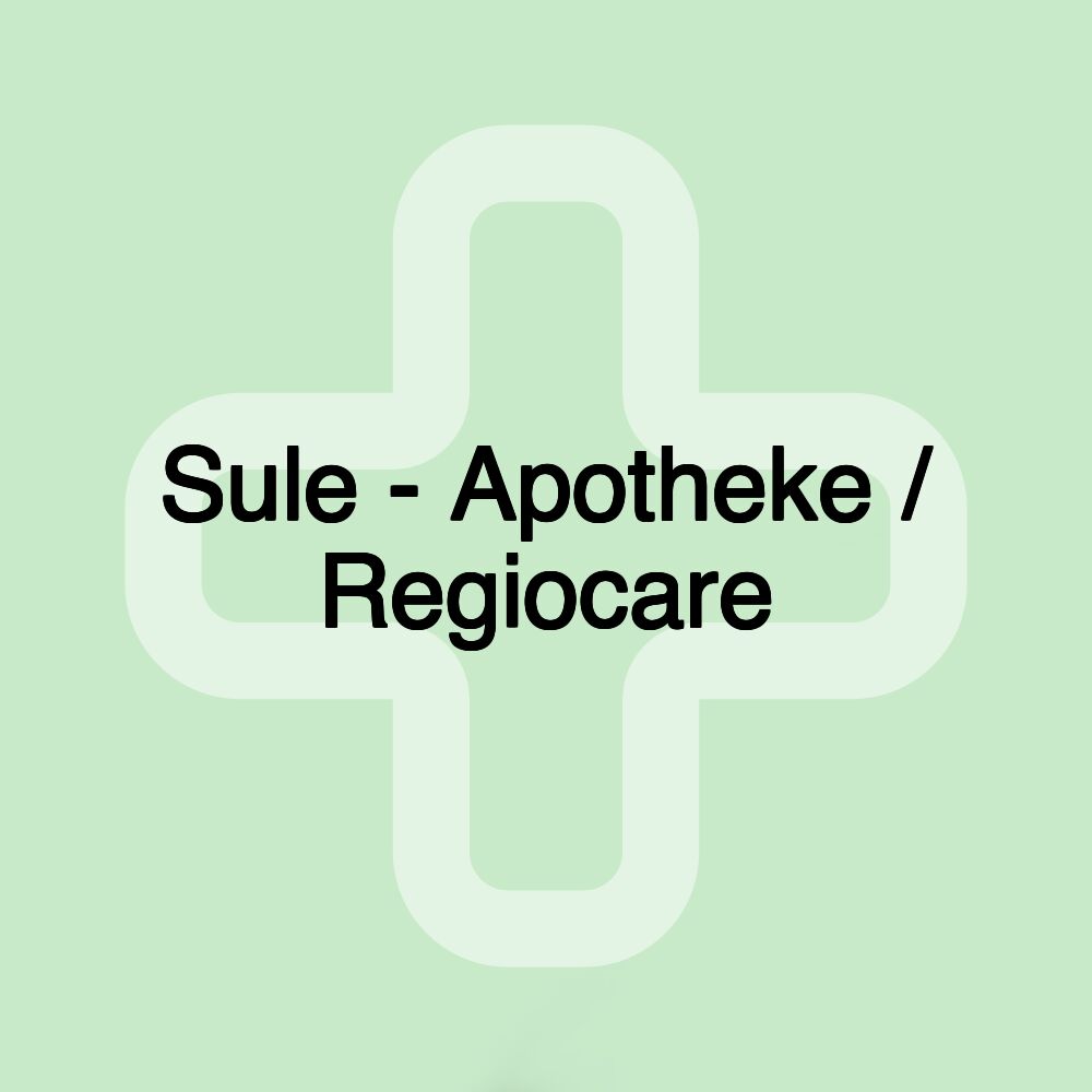 Sule - Apotheke / Regiocare